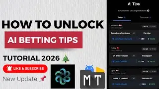 HOW TO UNLOCK AI BETTING TIPS WITH MT MANAGER 2026