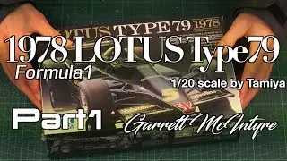 Tamiya - 1978 Lotus Type79 1/20 (Andretti/JPS) Part1