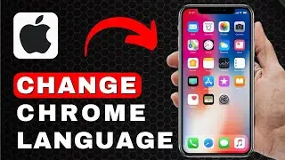 How to Change Google Chrome Language on iPhone | iPhone Tutorial (2025)