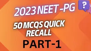 From NEET-PG to Part-1: An Amazing Quick Recall Journey!#prepladder#marrow#neetpgrecall