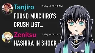 If Tanjiro Got Muichiro Crush List | Demon Slayer discord server