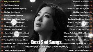 Whispers of Sadness | Emotional Heartbreak Songs That Make You Cry | Deep Feelings Music