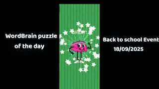 Wordbrain Back to school Event September 18 2025 Answers | Wordbrain Back to school Event 2025