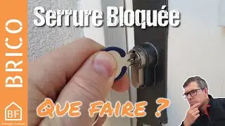 Que faire lorsque sa serrure est bloqu&eacute;e ?