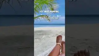 Ist Inselhopping auf den Malediven m&ouml;glich?