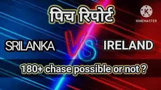 Sri Lanka vs Ireland Pitch Report | Colombo Pitch Today | SL vs IRE Match Prediction
