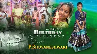 Bhuvaneshwari Birthday Ceremony.  Birthday videography,