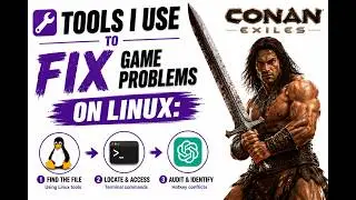 Tools I Use to Fix Game Problems on Linux: Conan Exiles Hotkey Conflict