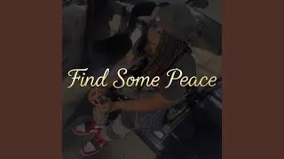 Find Some Peace
