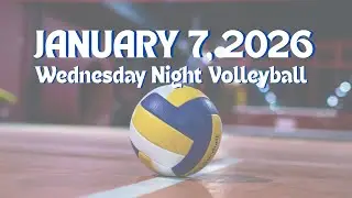 SFSD Volleyball, January 7, 2026  | Wednesday B League