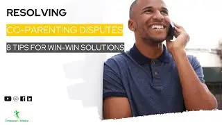 Resolving Co-Parenting Disputes: 8 Tips for Win-Win Solutions | Co-Parenting Compass