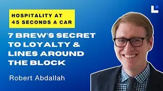 #33: 6 Secrets Behind 7 Brew&rsquo;s Rapid Rise to $300M+ in Sales | Robert Abdallah