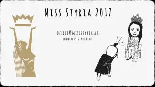 Miss Styria Wahl 2017- Bewirb dich jetzt!