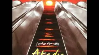 Akadie 2000 - J'arrive d'en ville