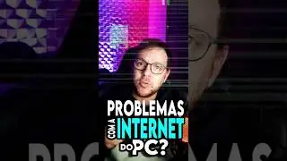 Como solucionar problemas de internet e rede no PC? - #shorts