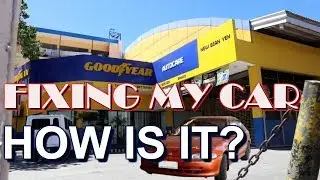 Ремонтирую машину в Goodyear Auto Care Dumaguete (при участии ресторана Cold Lava)