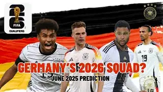 Germany&rsquo;s 2025 Squad REVEALED! | Road to World Cup 2026