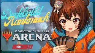 🃏【MTGアリーナ】ランクマッチ挑戦！デッキ構築＆勝利を目指す🔥