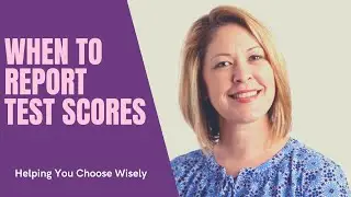 Should you report your standardized test score automatically?