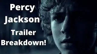 Percy Jackson Trailer And D23 Expo Breakdown!