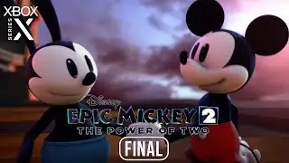 Disney Epic Mickey 2: The Power of Two Gameplay Walkthrough FINAL [Xbox Series X] - No Commentary