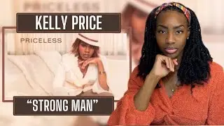 Kelly Price - Strong Man | Reaction 🔥🔥🔥