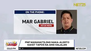 PNP, nananatiling naka-full alert status sa post-election | Mata ng Halalan