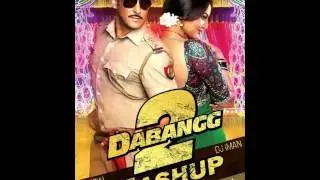 Dabangg 2 Mashup (Official) DJ Iman(audio)