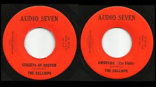 The Calliope - Streets Of Boston / Awosting (The Truth) (1968 NJ Garage Psych)