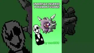 Pokemon Fusions Inspired By Undertale
