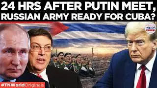 RUSSIA CEMENTS CUBA TIES: Strategic Military Axis Formed within 24 HRS AFTER meeting PUTIN