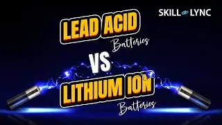 Lead Acid Batteries vs Lithium Ion Batteries