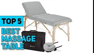 Top 5 Best Massage Table Reviews 2023