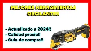 💥Mejores herramientas oscilantes 2024 🔥 Mejores multiherramientas oscilantes 👍💥