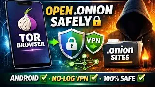 How to Install TOR Browser on Android + Open .onion Links Safely | Secure No-Log VPN Method (secure)