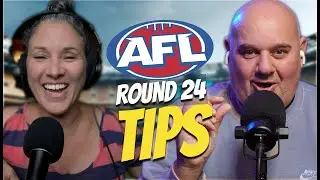 AFL Round 24 Tips - Who Loses & Why 🏉