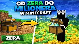 Od zera do milionera w Minecraft