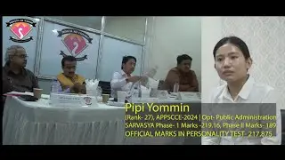 APPSCCE 2024 Pipi Yommin (Rank- 27) | Story of Hard Work (MSc to Public Administration)