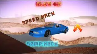GTA SA/ SAMP- SPEED HACK [LINK IN DESCRIPTION