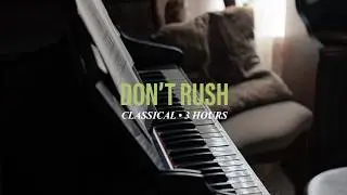 The Calm Classical Music You Needed | Before Anyone Classical Music