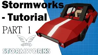 Stormworks Tutorial - Easy Sport Car Body