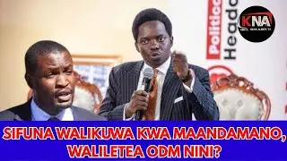 BAADA YA MAANDAMANO KINA SIFUNA WALILETA NINI ODM? WANATAKA FAMILIA ZA WALIOKUFA WASIANGALIWE!!