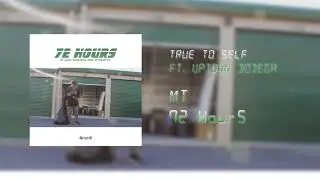 True To Self ft. Uptown Bodega [prod. by FYF]