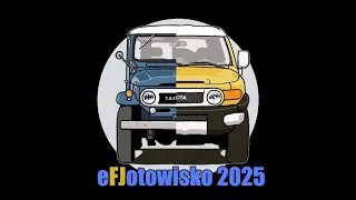 eFJotowisko 2025, czyli pierwszy ogólnopolski zlot użytkowników samochodów Toyota FJ Cruiser