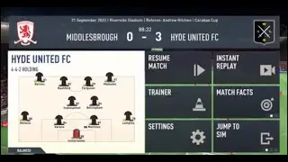 Fifa 23 Hyde Utd Manager Career Mode vs Boro Away in the Carabao Cup 3rd Round