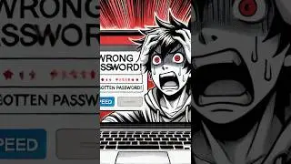 The Forgotten Password: A Struggle We All Know