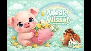 Het is alwéér vrijdag! Wat gaat het snel! We gaan weer Week Wisselen en sparen in de mappen, joepie!