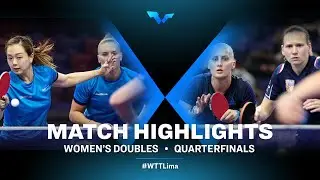 Yuan Wan/Chantal Mantz vs Barbora Balazova/Hana Matelova | WD | WTT Contender Lima 2022 | (QF)
