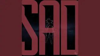 S A D