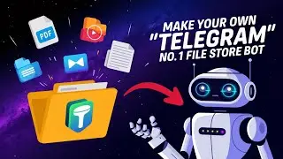 How To Make File Store Bot | Private File Store Bot In Telegram | How To Telegram File Store Bot